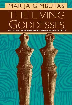 Miriam Robbins Dexter, Marija Gimbutas: The living goddesses (2001)