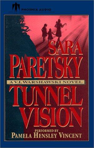 Sara Paretsky: Tunnel Vision (AudiobookFormat, 2002, Phoenix Audio)