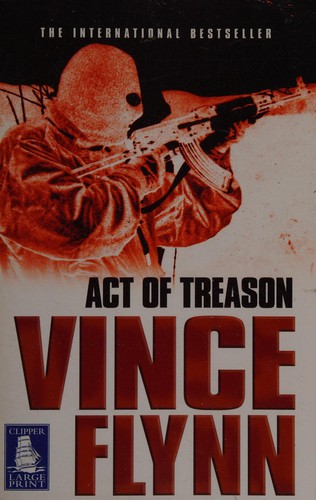 Vince Flynn: Act of Treason (2009, Howes Limited, W. F.)