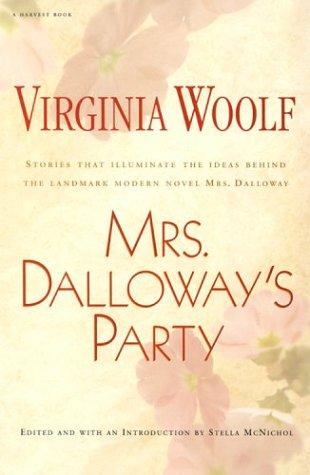 Virginia Woolf: Mrs Dalloway's party (1975, Harcourt Brace Jovanovich)