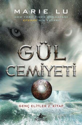 Marie Lu: Gul Cemiyeti-Genc Elitler 2.Kitap (Paperback, Pegasus)