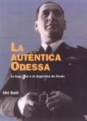 Uki Goñi: La Autentica Odessa (Paperback, Spanish language, 2002, Paidos Iberica Ediciones S a)