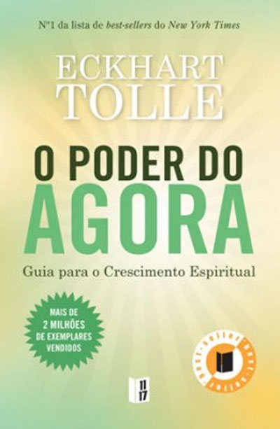 Eckhart Tolle, Eckhart Tolle: O Poder do Agora (Paperback, Portuguese (Portugal) language, 2010, 11 X 17)