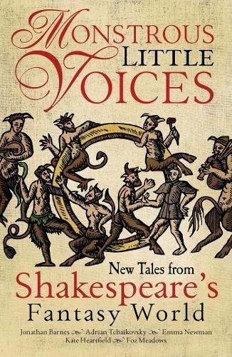 Adrian Tchaikovsky: Monstrous Little Voices (Paperback, Rebellion)