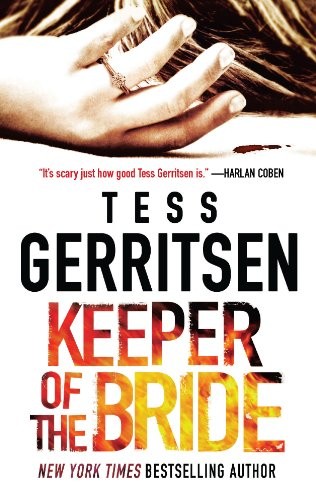 Tess Gerritsen: Keeper of the Bride (Paperback, MIRA)