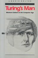 J. David Bolter: Turing's man (1984, University of North Carolina Press)