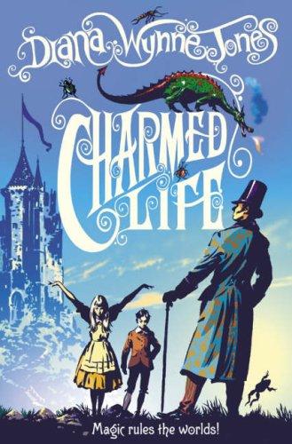Diana Wynne Jones: Charmed Life (The Chrestomanci) (Paperback, 2000, HarperCollinsChildren'sBooks)