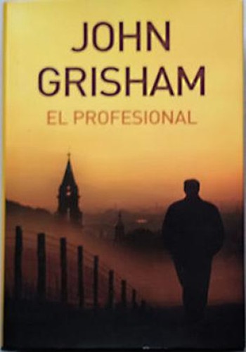 John Grisham: El profesional (Hardcover, Spanish language, 2009, Random House Mondadori, S.A.)