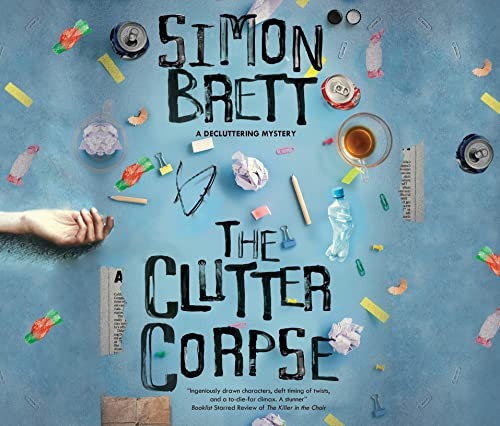 Simon Brett: The Clutter Corpse (AudiobookFormat, Dreamscape Media)
