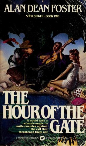 Alan Dean Foster: The Hour of the Gate (1984, Orbit)