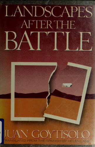 Goytisolo, Juan., Juan Goytisolo: Landscapes after the battle (1987, Seaver Books, Distributed by Holt)