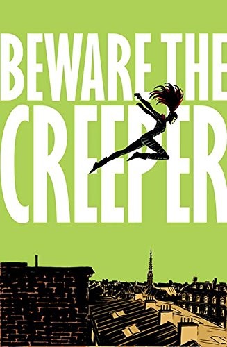 Cliff Chiang, Jason Hall: Beware the Creeper (2013, DC Comics, Vertigo)