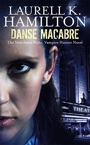 Laurell K. Hamilton: Danse Macabre Anita Blake #13 (Paperback, Orbit)