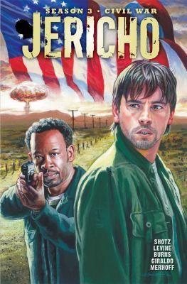 Robert Levine, Jason M. Burns, Matthew Federman, Dan Shotz: Jericho Season 3 (2011)