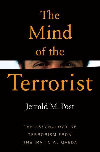Jerrold M. Post: The Mind of the Terrorist (Hardcover, Palgrave Macmillan)