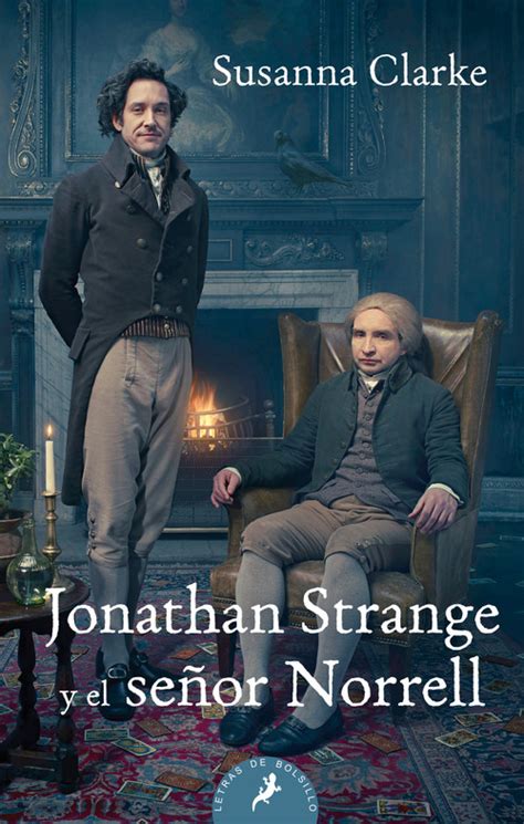Susanna Clarke: Jonathan Strange y el señor Norrell