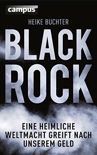 Heike Buchter: BlackRock (Hardcover, 2015, Campus Verlag GmbH)