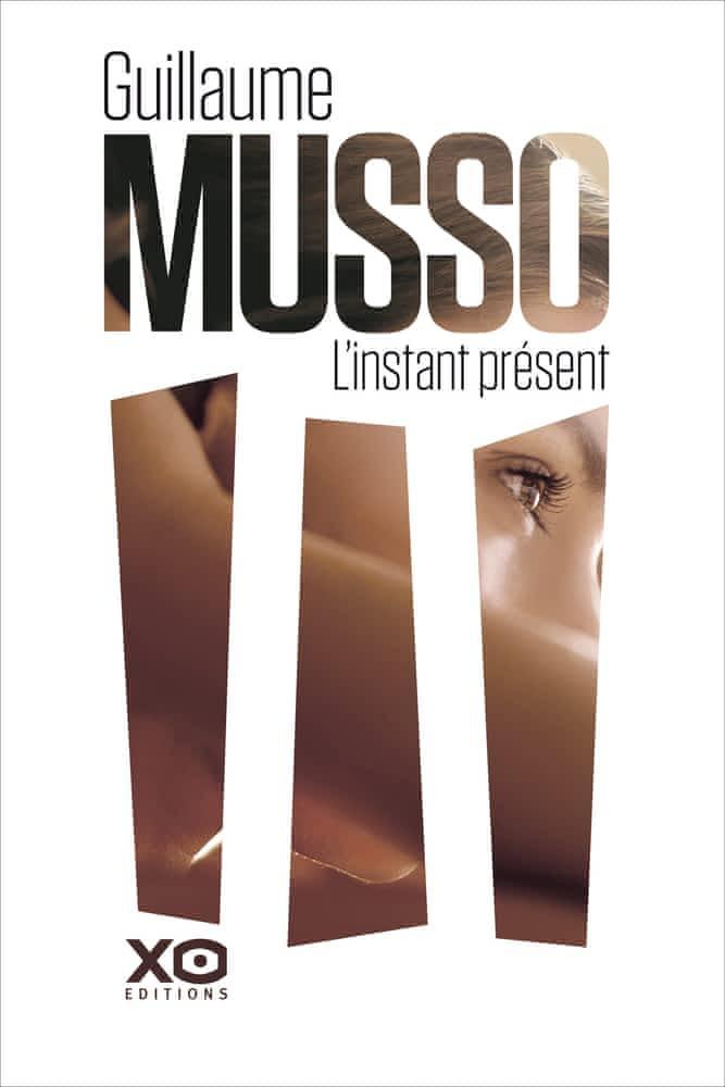 Guillaume Musso: L'instant présent (French language, XO éditions)