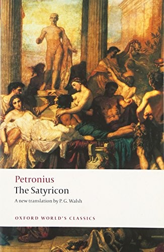 Petronius Arbiter: The satyricon (2009, Oxford University Press)