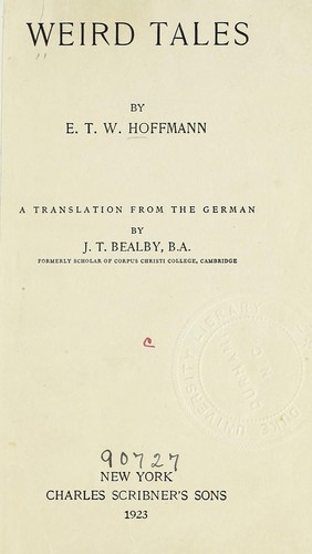 E. T. A. Hoffmann: Weird tales (1923, Scribner)
