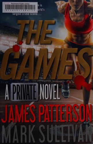James Patterson: The games (2016, Little, Brown and Company)