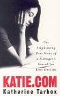 Katherine Tarbox: Katie.com (Paperback, Orion mass market paperback, Orion Publishing Group, Limited)
