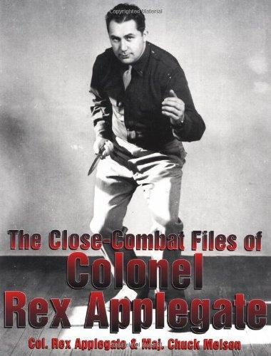 Rex Applegate: The close-combat files of Colonel Rex Applegate (1998)