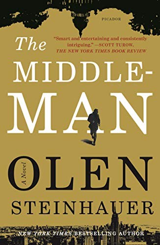 Olen Steinhauer: Middleman (Paperback, 2019, Picador Paper)