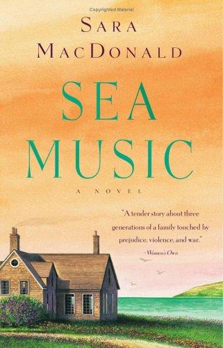 Sara MacDonald: Sea Music (Paperback, 2006, Atria)
