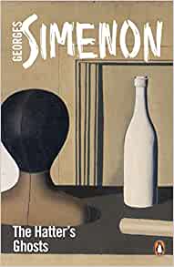 Georges Simenon: The hatter's ghosts (Penguin books) (1961, Penguin Books)