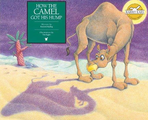 Rudyard Kipling: How the camel got his hump (2004, Abdo Pub., Spotlight)