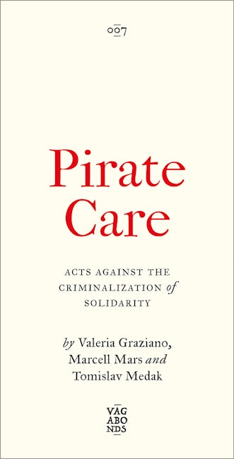 Valeria Graziano, Marcell Mars, Tomislav Medak: Pirate Care (EBook, 2025, Pluto Press)