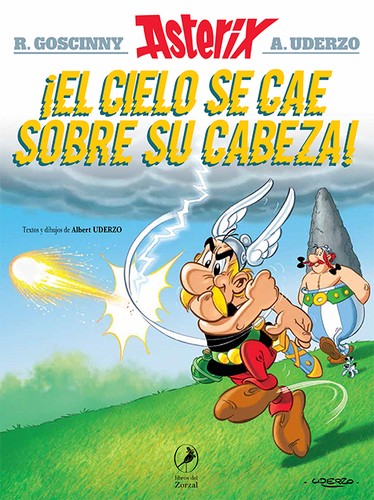 Uderzo.: Asterix - ¡El Cielo se Cae Sobre su Cabeza! (Spanish language, 2021, libros del Zorzal)