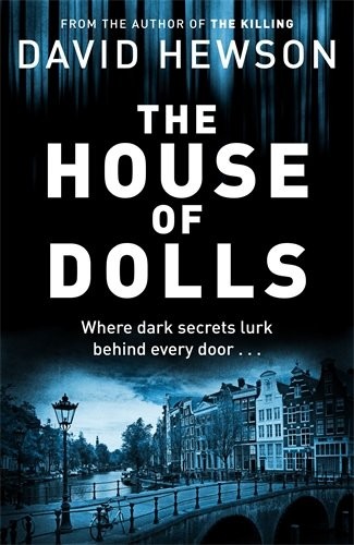 David Hewson: The House of Dolls (Hardcover, 2014, MACMILLAN)
