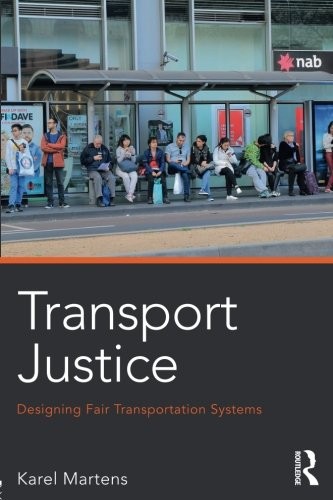 Karel Martens: Transport Justice (Paperback, 2016, Routledge)