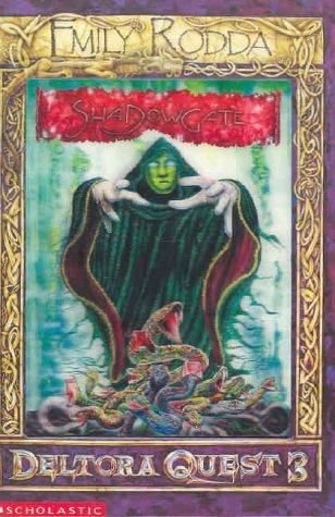 Emily Rodda: Shadowgate (Deltora Quest 3) (Paperback, 2004, Scholastic Australia)