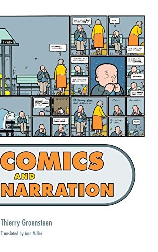 Thierry Groensteen: Comics and Narration (Hardcover, 2013, University Press of Mississippi)