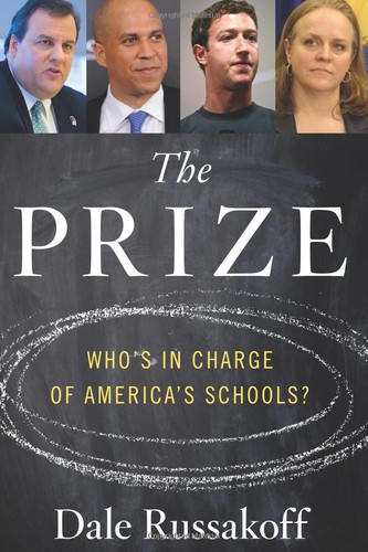 Dale Russakoff: The prize (2015, Houghton Mifflin Harcourt)