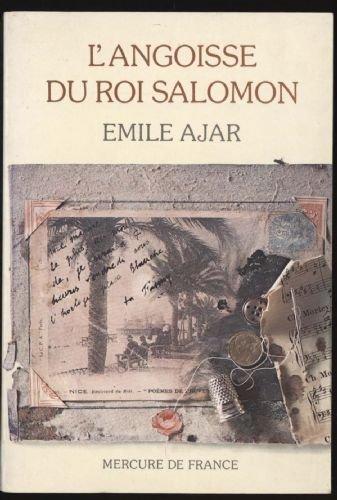 Romain Gary: L' Angoisse Du Roi Salomon (French language)