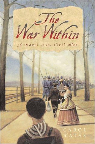 Carol Matas: The war within (2001, Simon & Schuster Books for Young Readers)
