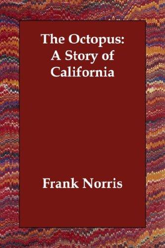 Frank Norris: The Octopus (Paperback, 2006, Echo Library)
