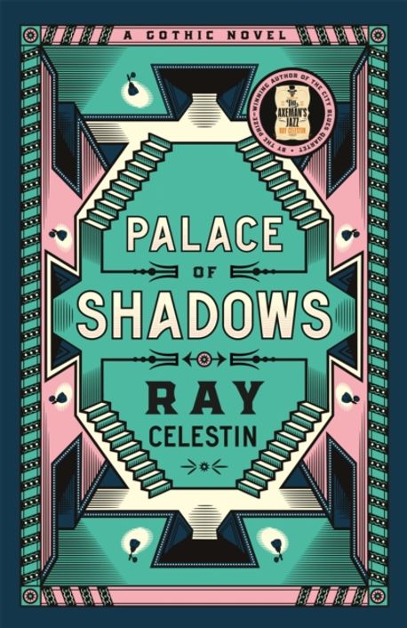 Ray Celestin: Palace of Shadows (2023, Pan Macmillan)