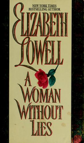 Ann Maxwell: A woman without lies. (Avon)