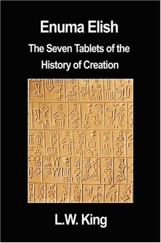 Leonard William King: Enuma Elish (Paperback, FQ Classics)