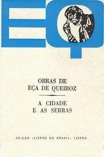 Eça de Queiroz (duplicate): A Cidade e as Serras (Paperback, Portuguese (Portugal) language, 2001, Livros do Brasil)