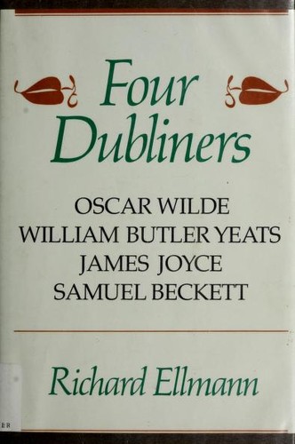 Richard Ellmann: Four Dubliners (1987, G. Braziller)