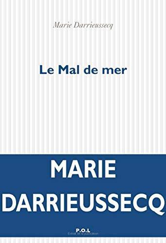 Marie Darrieussecq: Le mal de mer (French language, 1999, Éditions P.O.L)