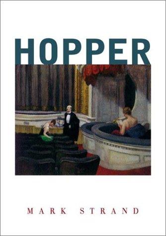 Mark Strand: Hopper (2001, Alfred A. Knopf)