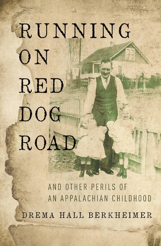 Drema Hall Berkheimer: Running on Red Dog Road (2016, Zondervan)