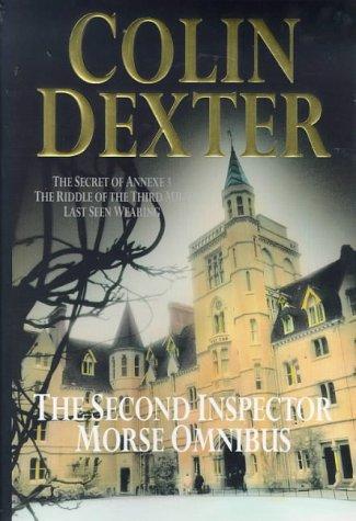 Colin Dexter: The Second Inspector Morse Omnibus (Paperback, Pan, Pan MacMillan)